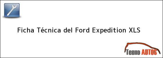 Ficha Técnica del Ford Expedition XLS