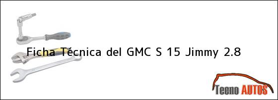 Ficha Técnica del GMC S 15 Jimmy 2.8