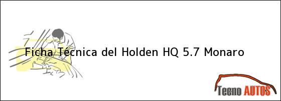 Ficha Técnica del Holden HQ 5.7 Monaro