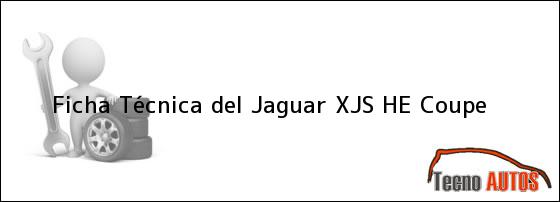 Ficha Técnica del <i>Jaguar XJS HE Coupe</i>