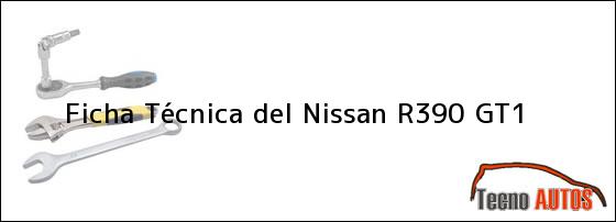 Ficha Técnica del <i>Nissan R390 GT1</i>
