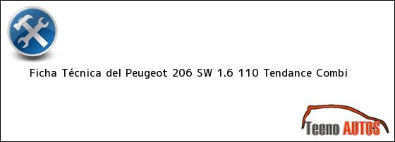 Ficha Técnica del Peugeot 206 SW 1.6 110 Tendance Combi