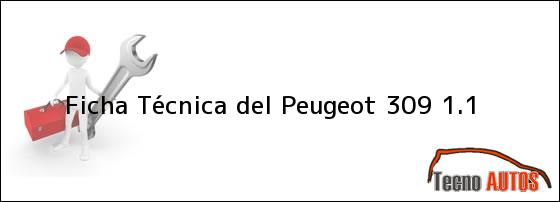 Ficha Técnica del Peugeot 309 1.1