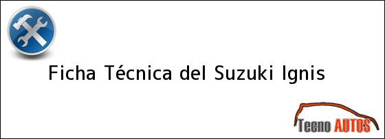 Ficha Técnica del Suzuki Ignis