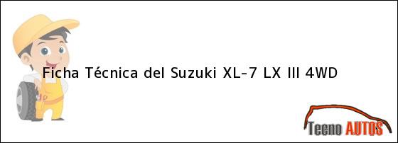 Ficha Técnica del Suzuki XL-7 LX III 4WD