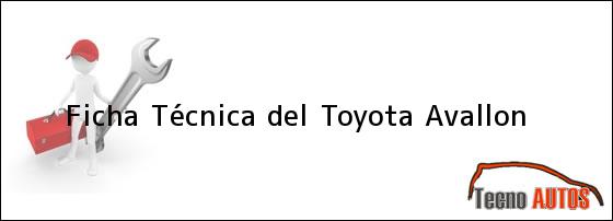 Ficha Técnica del Toyota Avallon