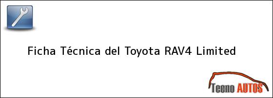 Ficha Técnica del Toyota RAV4 Limited