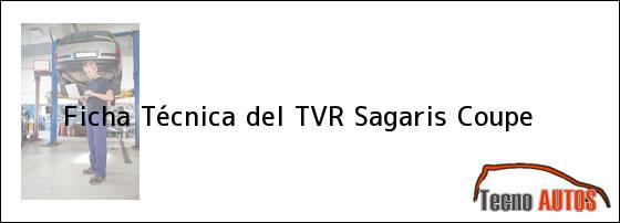 Ficha Técnica del TVR Sagaris Coupe