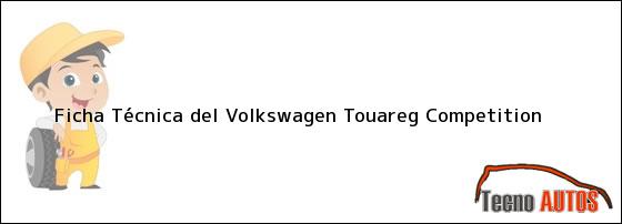 Ficha Técnica del Volkswagen Touareg Competition
