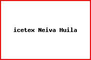 <i>icetex Neiva Huila</i>