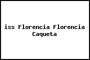 <i>iss Florencia Florencia Caqueta</i>
