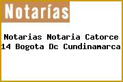 Notarias Notaria Catorce 14 Bogota Dc Cundinamarca