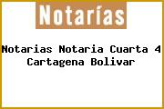 Notarias Notaria Cuarta 4 Cartagena Bolivar