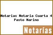 Notarias Notaria Cuarta 4 Pasto Narino
