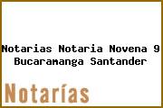 Notarias Notaria Novena 9 Bucaramanga Santander