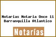 Notarias Notaria Once 11 Barranquilla Atlantico
