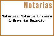 Notarias Notaria Primera 1 Armenia Quindio