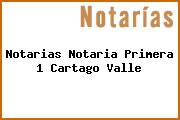 Notarias Notaria Primera 1 Cartago Valle