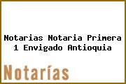 Notarias Notaria Primera 1 Envigado Antioquia