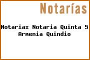 Notarias Notaria Quinta 5 Armenia Quindio
