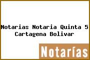 Notarias Notaria Quinta 5 Cartagena Bolivar
