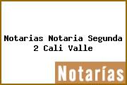 Notarias Notaria Segunda 2 Cali Valle