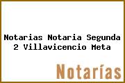 Notarias Notaria Segunda 2 Villavicencio Meta