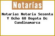 Notarias Notaria Sesenta Y Ocho 68 Bogota Dc Cundinamarca