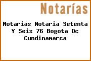 Notarias Notaria Setenta Y Seis 76 Bogota Dc Cundinamarca