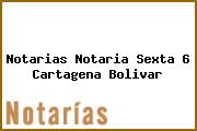 Notarias Notaria Sexta 6 Cartagena Bolivar
