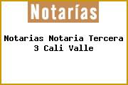 Notarias Notaria Tercera 3 Cali Valle