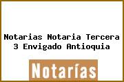 Notarias Notaria Tercera 3 Envigado Antioquia