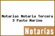 Notarias Notaria Tercera 3 Pasto Narino