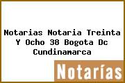 Notarias Notaria Treinta Y Ocho 38 Bogota Dc Cundinamarca