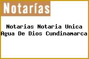 Notarias Notaria Unica Agua De Dios Cundinamarca