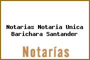 Notarias Notaria Unica Barichara Santander