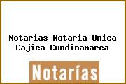 Notarias Notaria Unica Cajica Cundinamarca