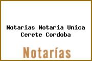 Notarias Notaria Unica Cerete Cordoba