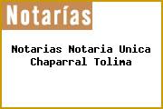 Notarias Notaria Unica Chaparral Tolima