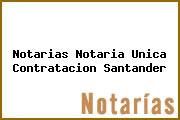 Notarias Notaria Unica Contratacion Santander