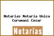 Notarias Notaria Unica Curumani Cesar