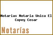 Notarias Notaria Unica El Copey Cesar