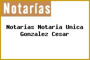 Notarias Notaria Unica Gonzalez Cesar