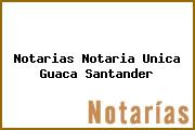 Notarias Notaria Unica Guaca Santander