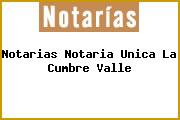 Notarias Notaria Unica La Cumbre Valle