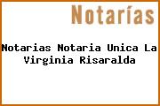 Notarias Notaria Unica La Virginia Risaralda