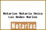 Notarias Notaria Unica Los Andes Narino