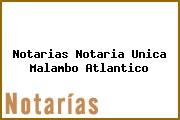 Notarias Notaria Unica Malambo Atlantico