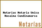 Notarias Notaria Unica Nocaima Cundinamarca