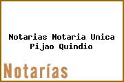 Notarias Notaria Unica Pijao Quindio